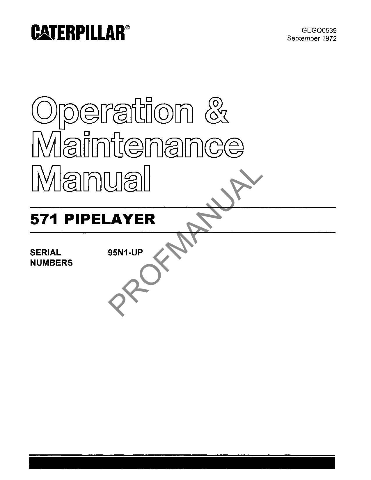 Caterpillar 571 Rohrleger-Bediener-Wartungshandbuch GEG00539