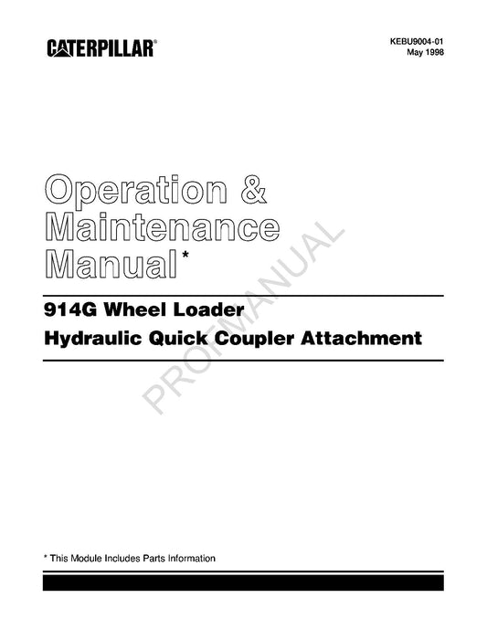 Caterpillar 914G Wheel Loader Hydraulic Quick Coupler Attach Operators Manual