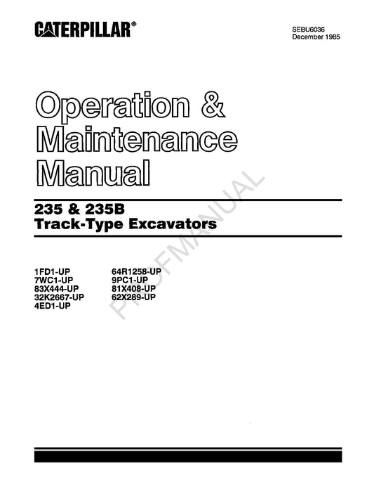 Caterpillar 235 235B Track Excavator Operators Maintenance Manual SEBU6036