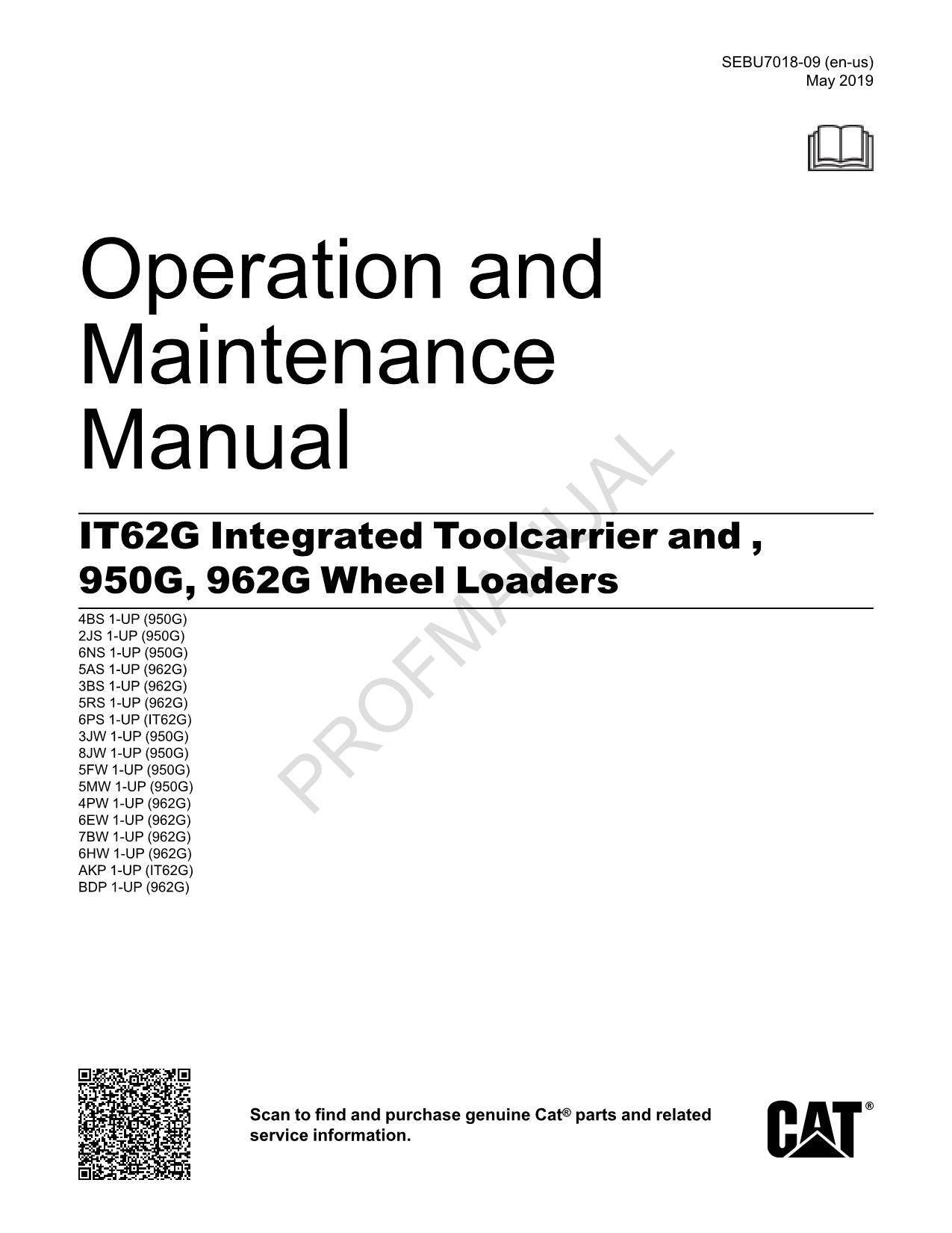 Caterpillar IT62G Integrated Toolcarrier 950G 962G Wheel loader Operators Manual