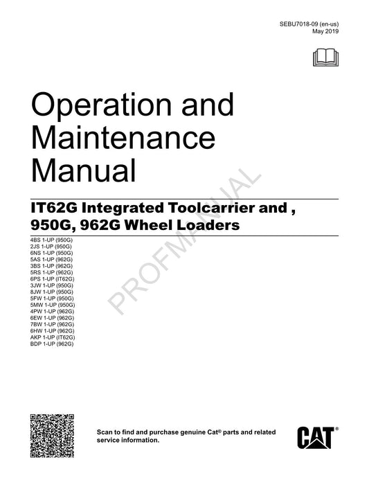 Caterpillar IT62G Integrated Toolcarrier 950G 962G Wheel loader Operators Manual