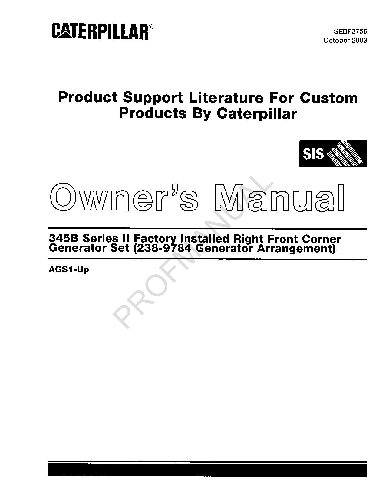 Caterpillar 345B Series Ii Factory Installed Right Front Corner Operators Manual