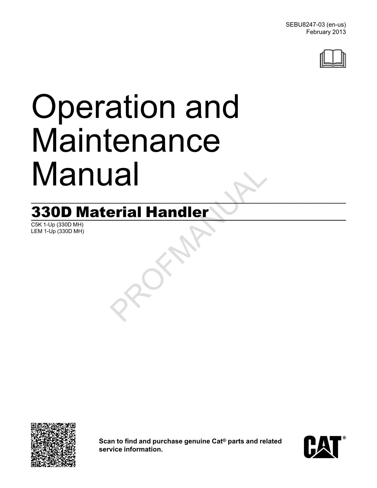 Manuel d'entretien des opérateurs de la grue de manutention Caterpillar 330D LEM1-Up C5K1-Up