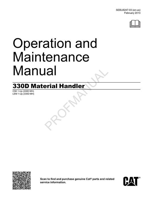 Manuel d'entretien des opérateurs de la grue de manutention Caterpillar 330D LEM1-Up C5K1-Up