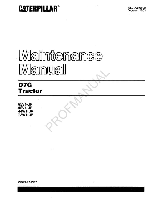 Caterpillar D7G Track Type Tractor Maintenance Manual