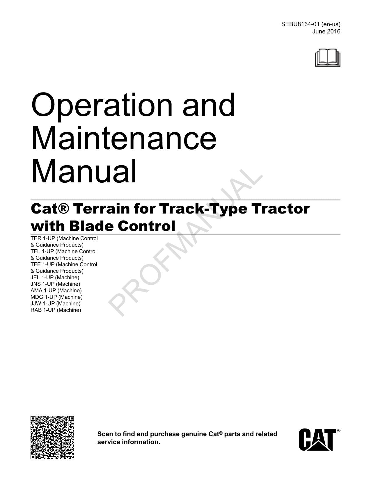 Caterpillar Terrain Track Type Blade Control Operators Maintenance Manual