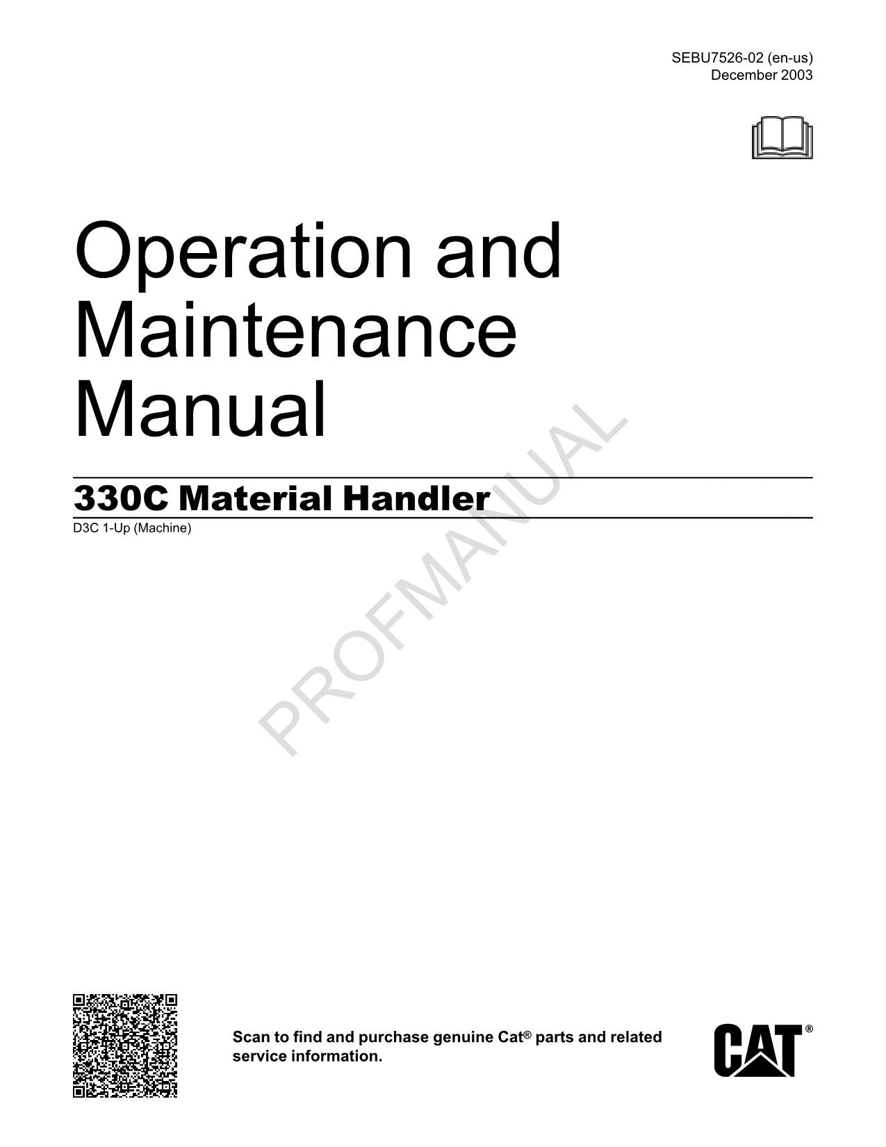 Caterpillar 330C Material Handler Operators Maintenance Manual D3C1-Up