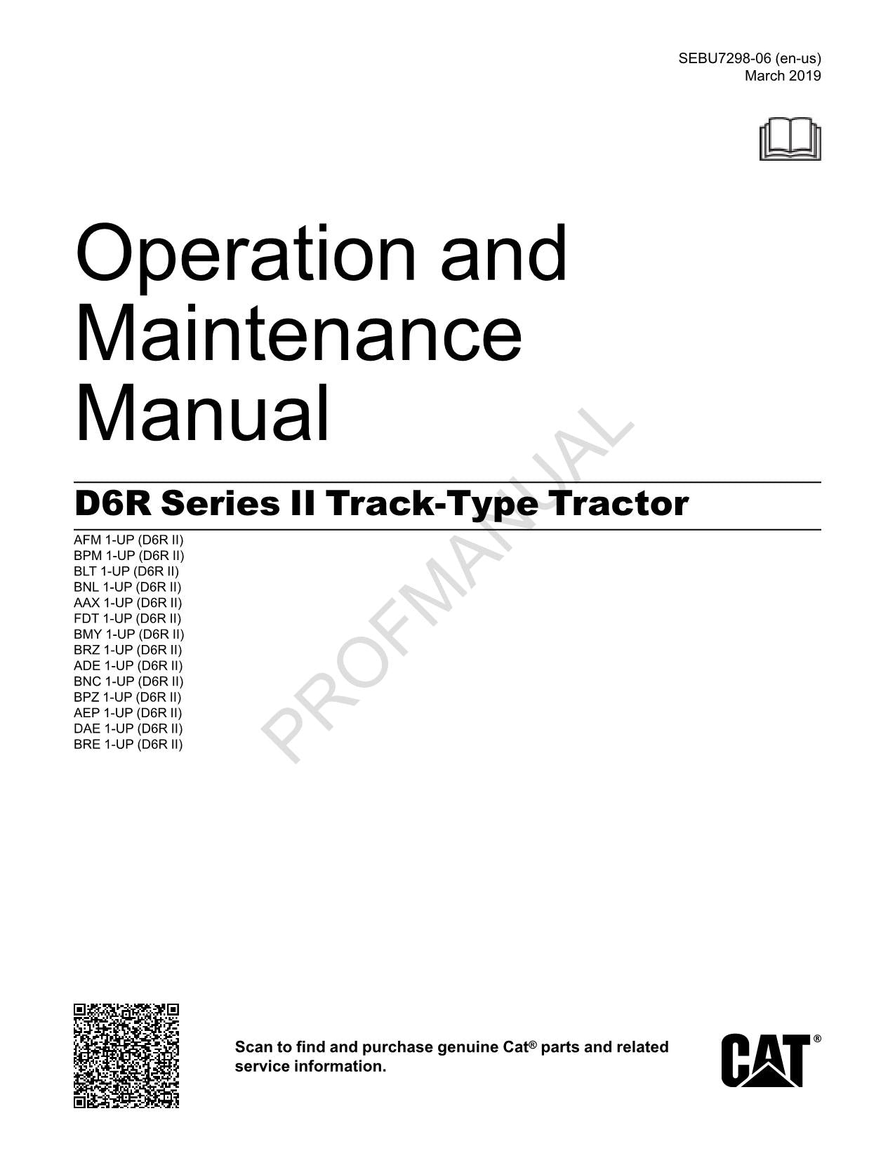 Caterpillar D6R Series II Track Tractor Operators Maintenance Manual SEBU7298