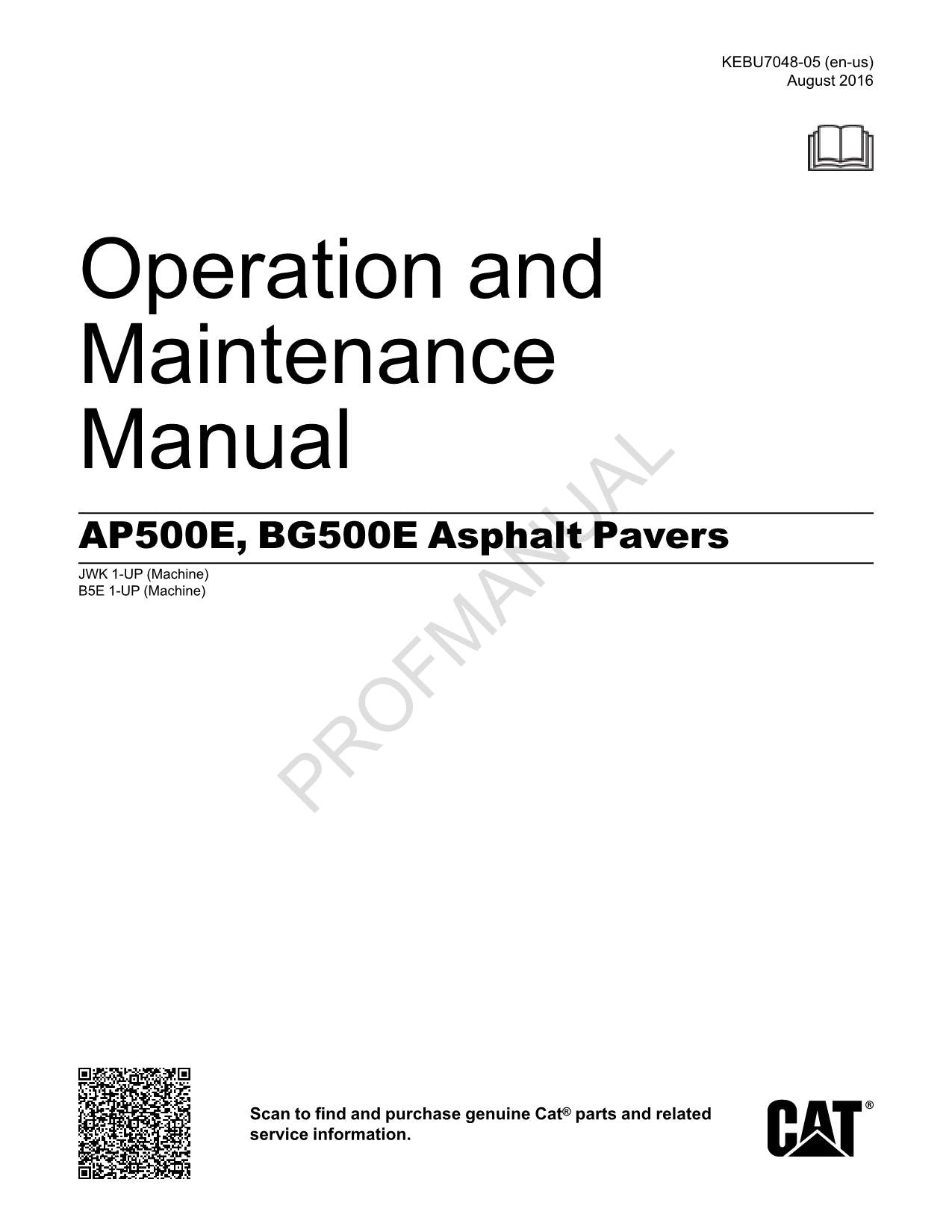 Caterpillar AP500E BG500E Asphalt Paver Operators Maintenance Manual