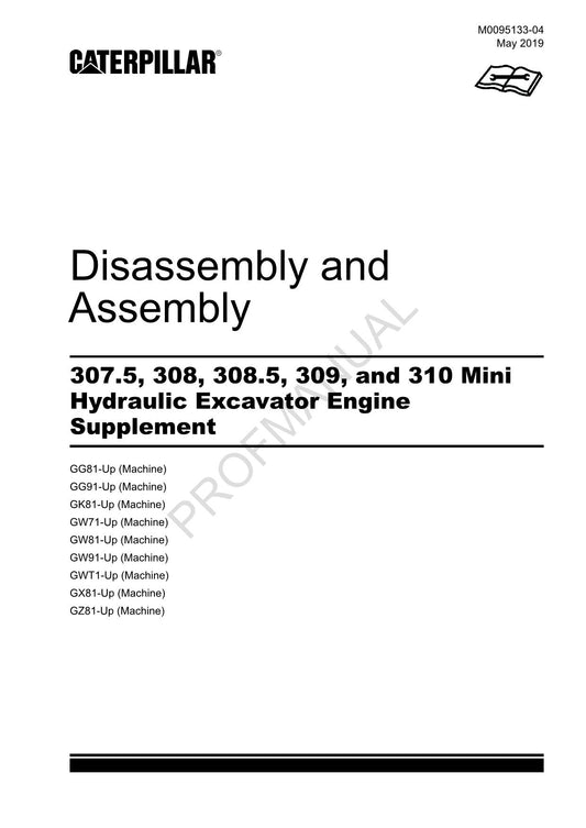 Manuel d'entretien complémentaire du moteur d'excavatrice Caterpillar 307.5 308 Démontage et assemblage