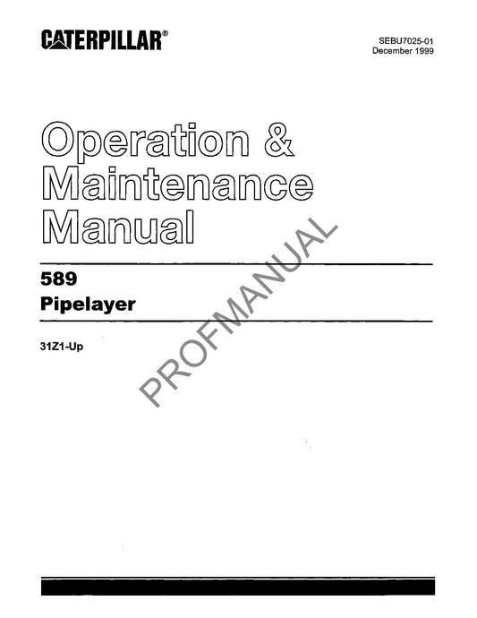 Caterpillar 589 Pipelayer Operators Maintenance Manual