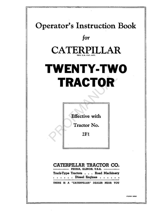 Caterpillar Twenty Two Tractor Operators Maintenance Manual 2F1-Up