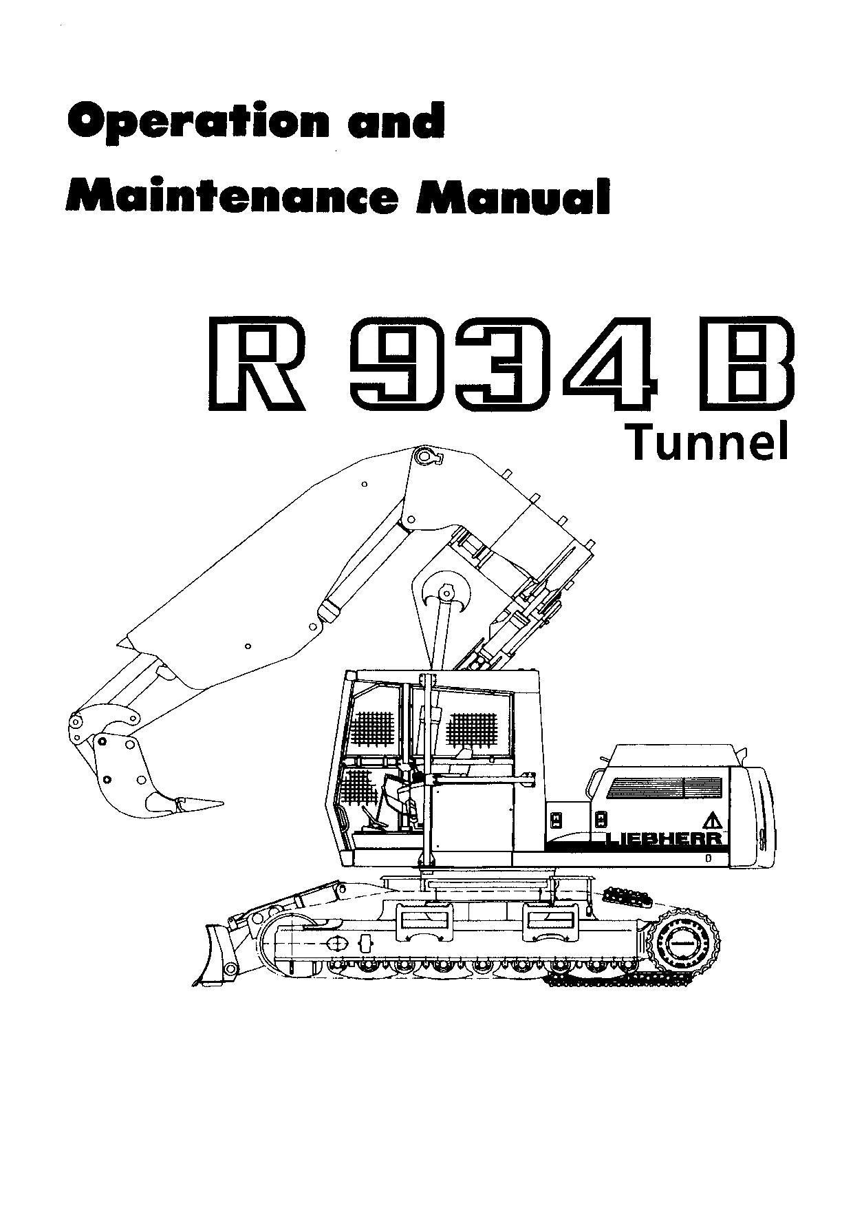 Liebherr R934 B Tunnel Excavator Operators manual serial 9995