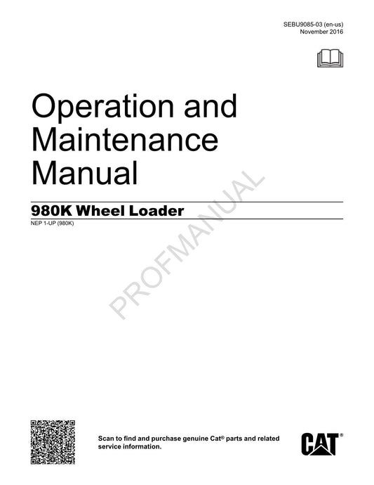 Caterpillar 980K Wheel Loader High Lift Grapple Operators Maintenance Manual