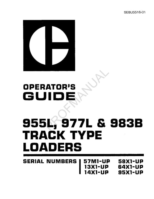 Caterpillar 955L 977L 983B Track Type Loader Operators Manual