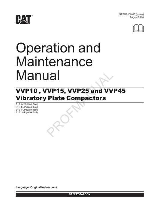 Caterpillar VVP10 VVP15 VVP25 VVP45 Vibratory Plate Compactor Operators Manual