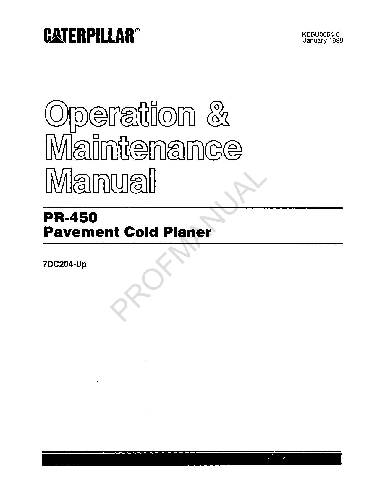 Caterpillar PR 450 Pavement Cold Planer Operators Maintenance Manual