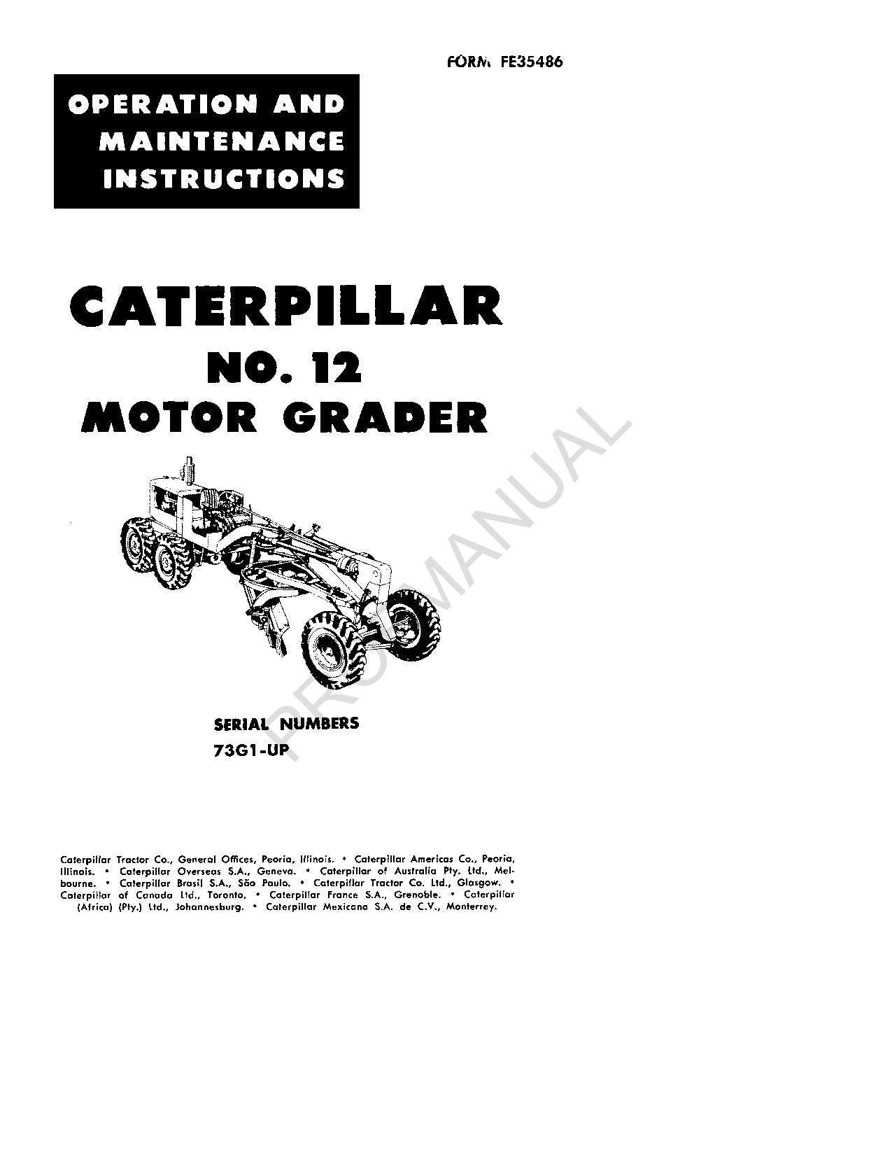 Caterpillar 12 Motor Grader Operators Maintenance Manual 73G1-Up