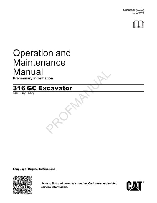 Caterpillar 316 GC Excavator Operators Maintenance Manual