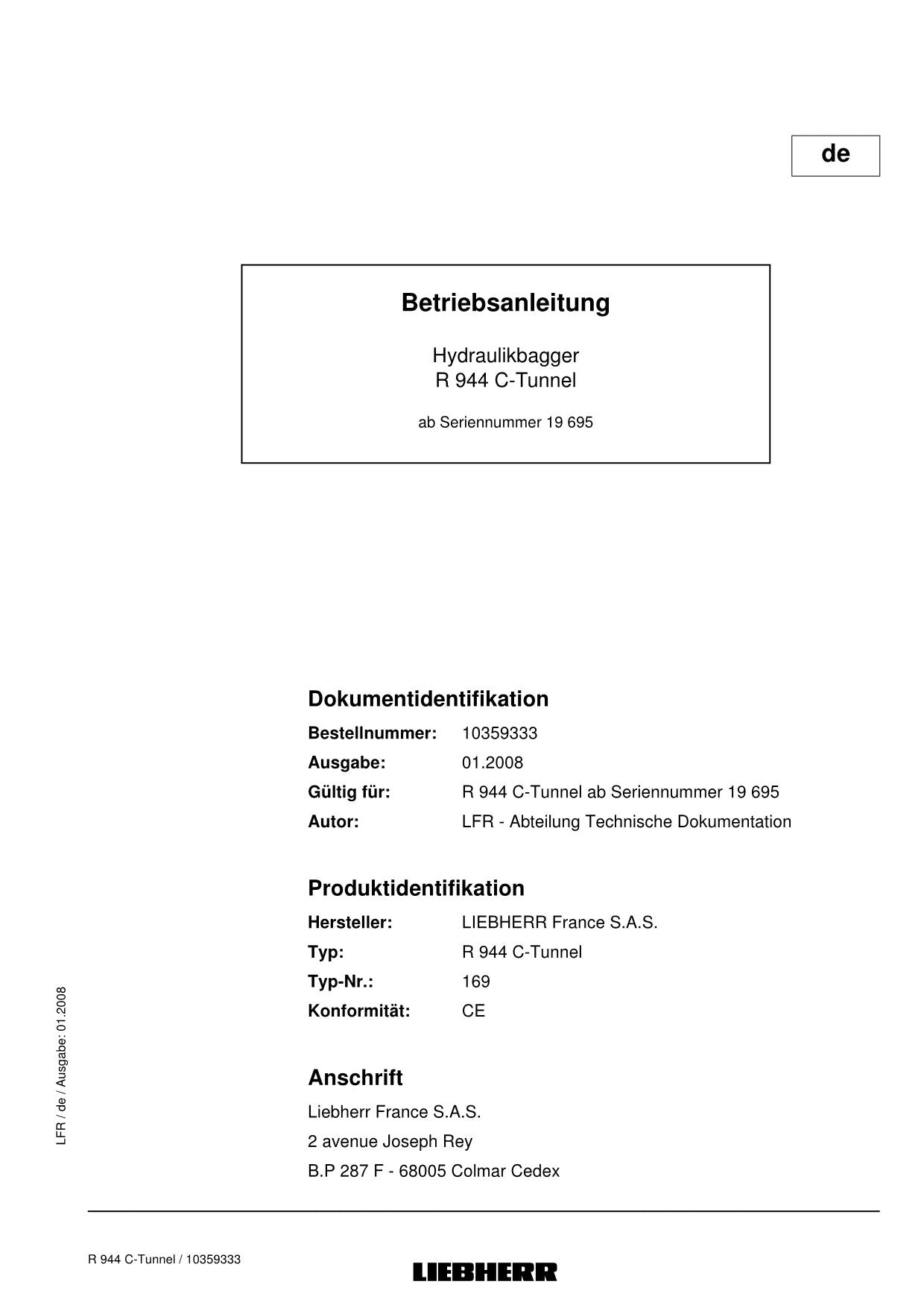 Liebherr R944 C Tunnel Hydraulikbagger Betriebsanleitung ser 19695