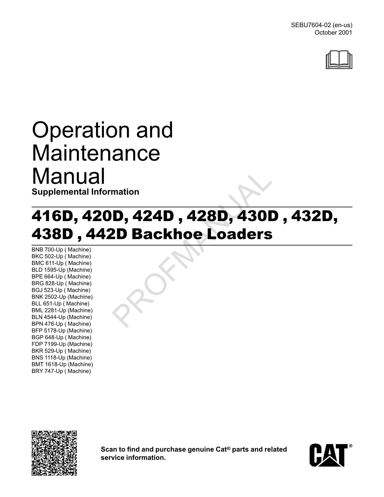 Caterpillar 430D 432D 438D 442D Backhoe Loader Suppl Operators Manual SEBU7604