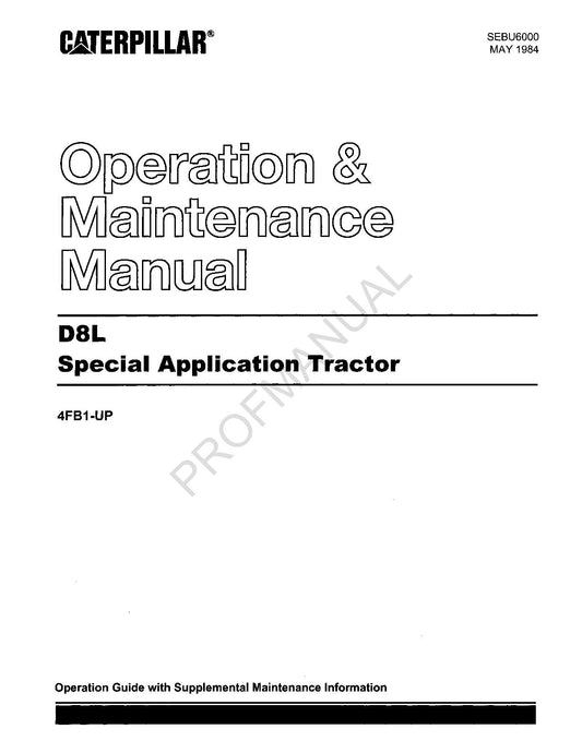 Caterpillar D8L Special Application Tractor Operators Maintenance Manual