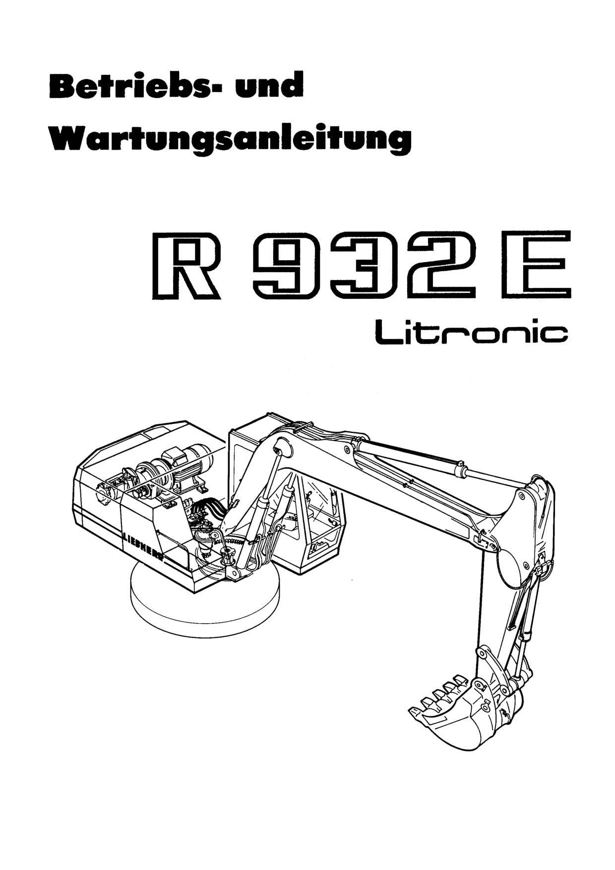 Liebherr ER932 Litronic Raupenbagger Betriebsanleitung Wartungsanleitung