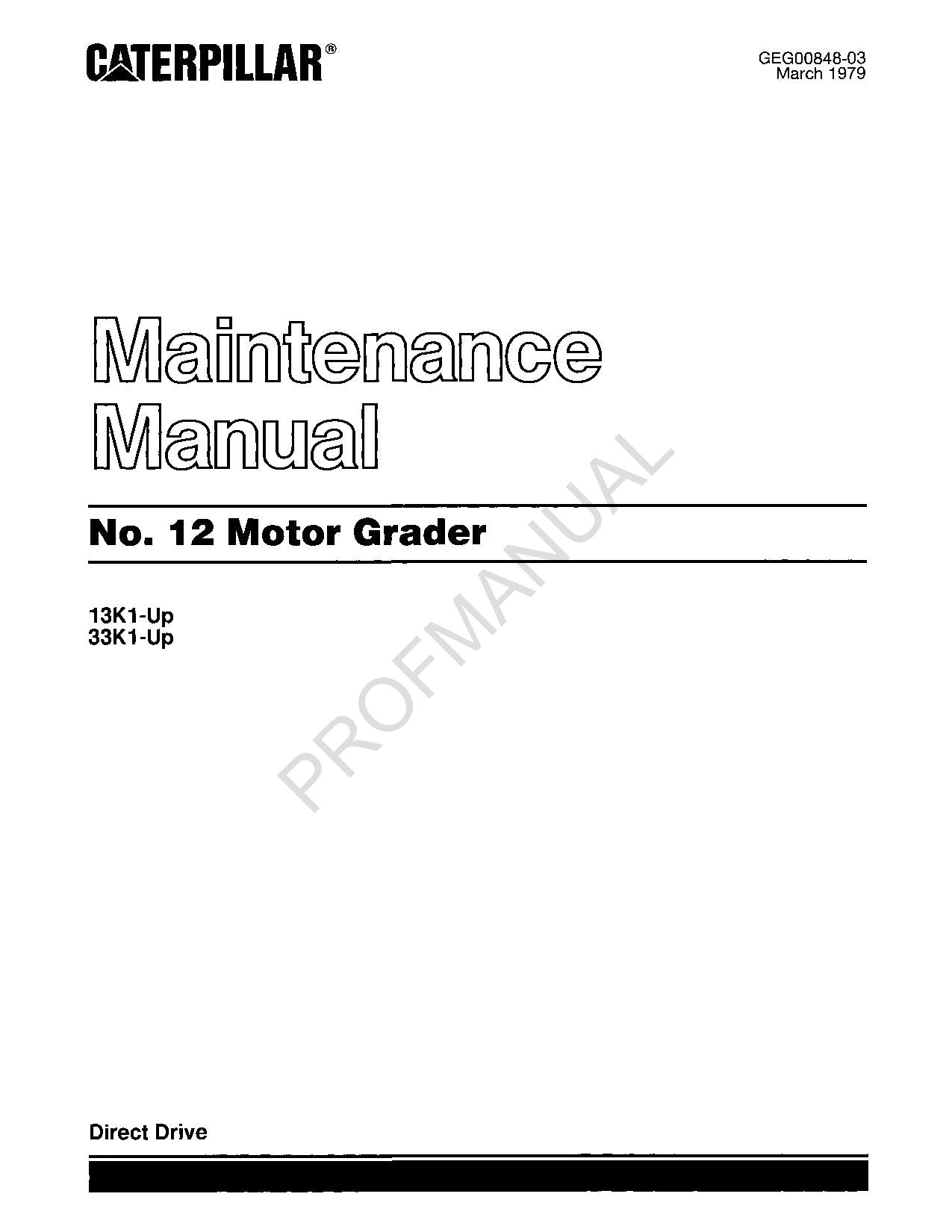 Caterpillar 12 Motor Grader Operators Maintenance Manual