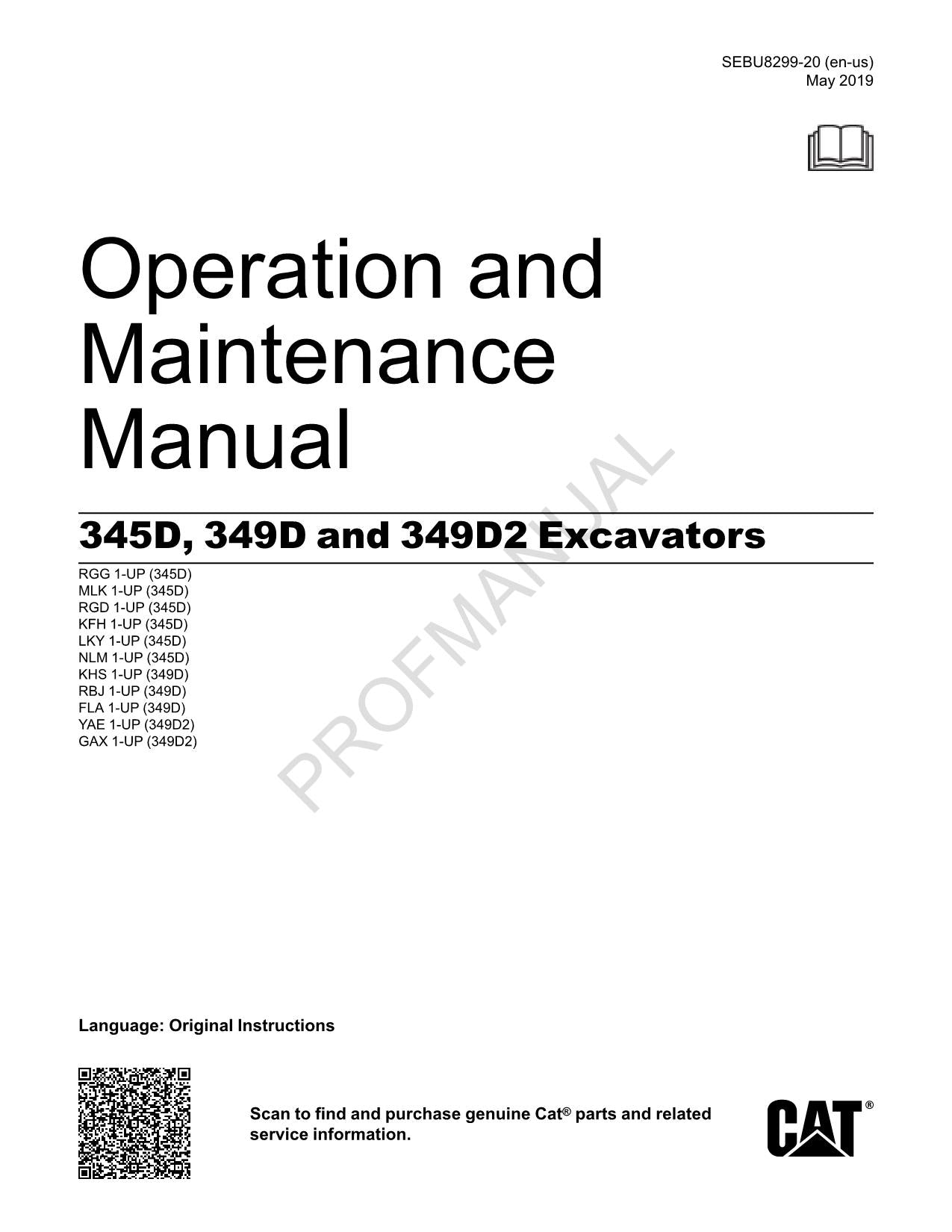 Caterpillar 345D 349D 349D2 Excavator Operators Maintenance Manual SEBU8299