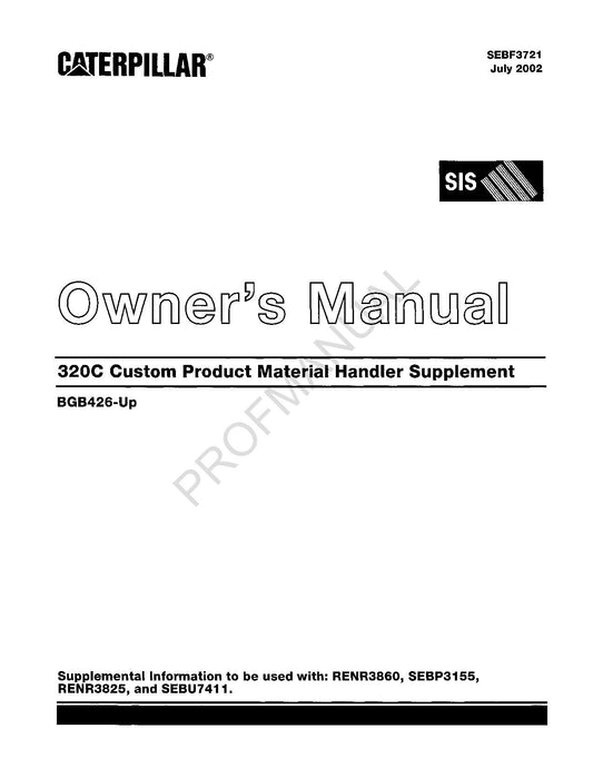 Caterpillar 320C Material Hler Owner Operators Maintenance Manual