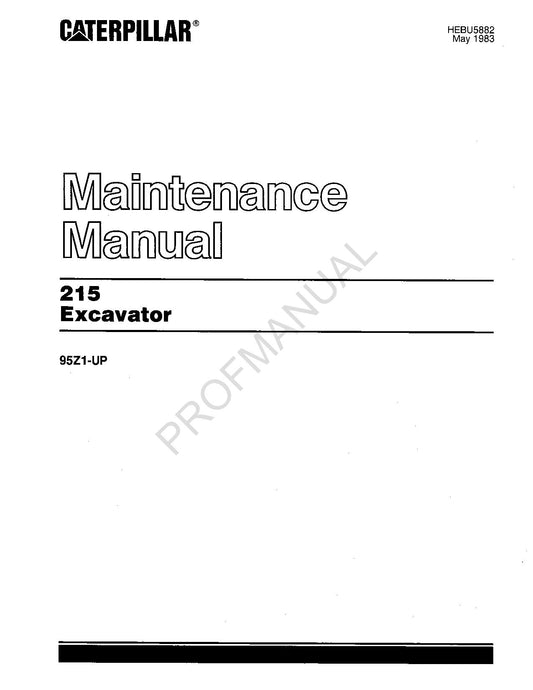 Caterpillar 215 Excavator Operators Maintenance Manual 95Z1-Up