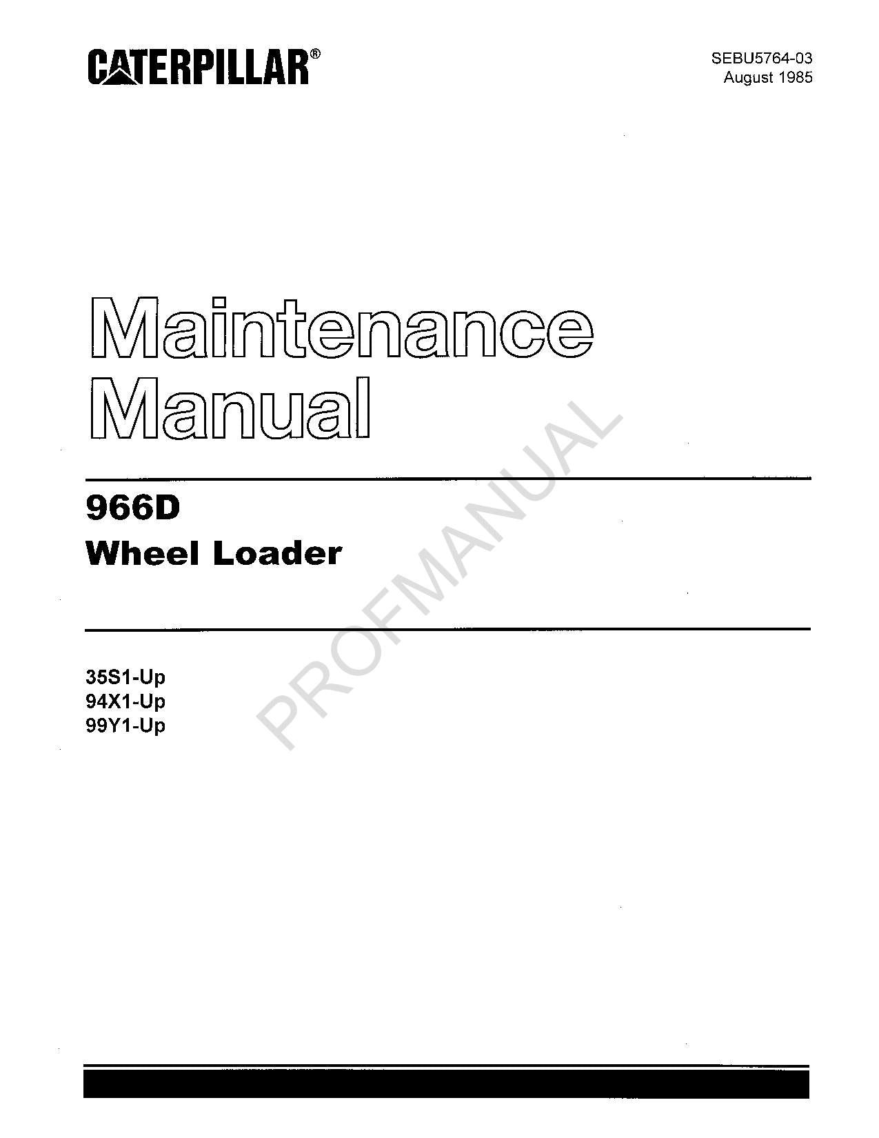 Caterpillar 966D Wheel Loader Operators Maintenance Manual SEBU5764