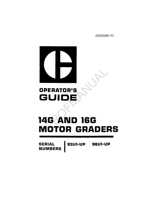 Caterpillar 14G 16G Motor Grader Operators Maintenance Manual