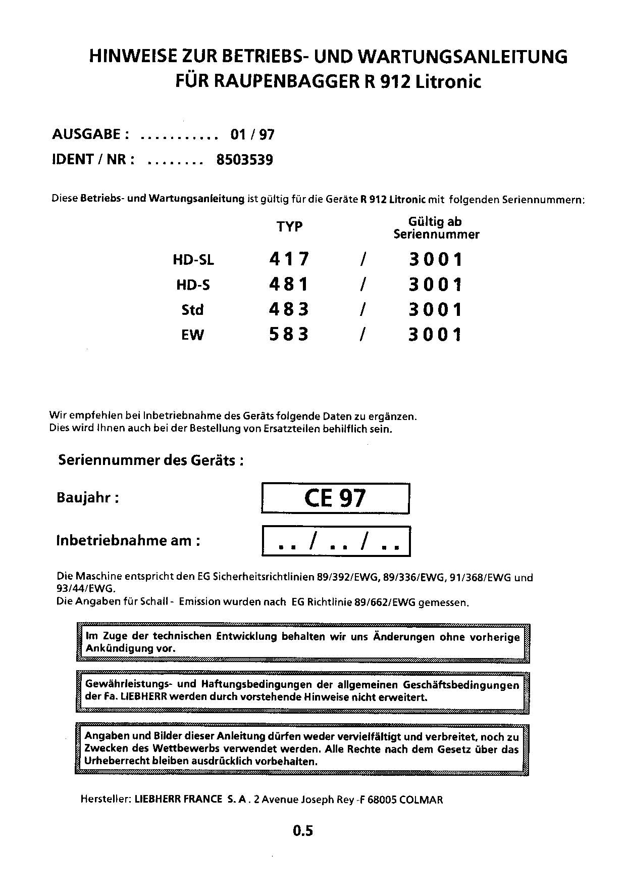 Liebherr R912 Litronic Hydraulikbagger Manuel d'instructions ser 3001