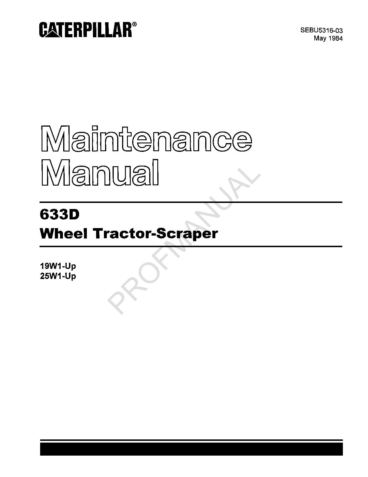 Caterpillar 633D Wheel Tractor Scraper Operators Maintenance Manual