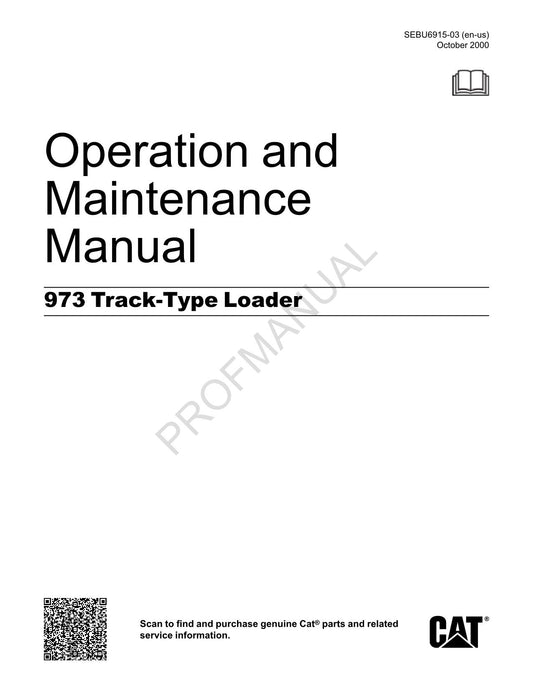 Caterpillar 973 Track Type Loader Operators Maintenance Manual 86G3000-Up