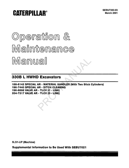 Caterpillar 330B L HWHD Excavator Operators Maintenance Manual