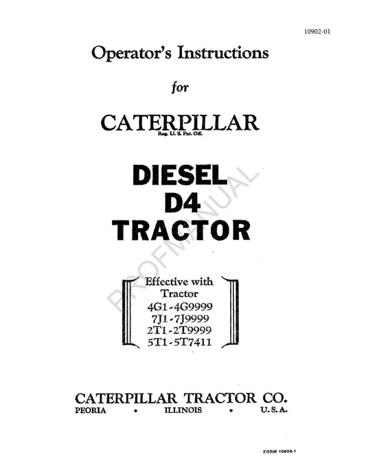 Manuel d'utilisation du tracteur Caterpillar Diesel D4 2T1-Up 5T1-7411 7J1-Up 4G1-Up