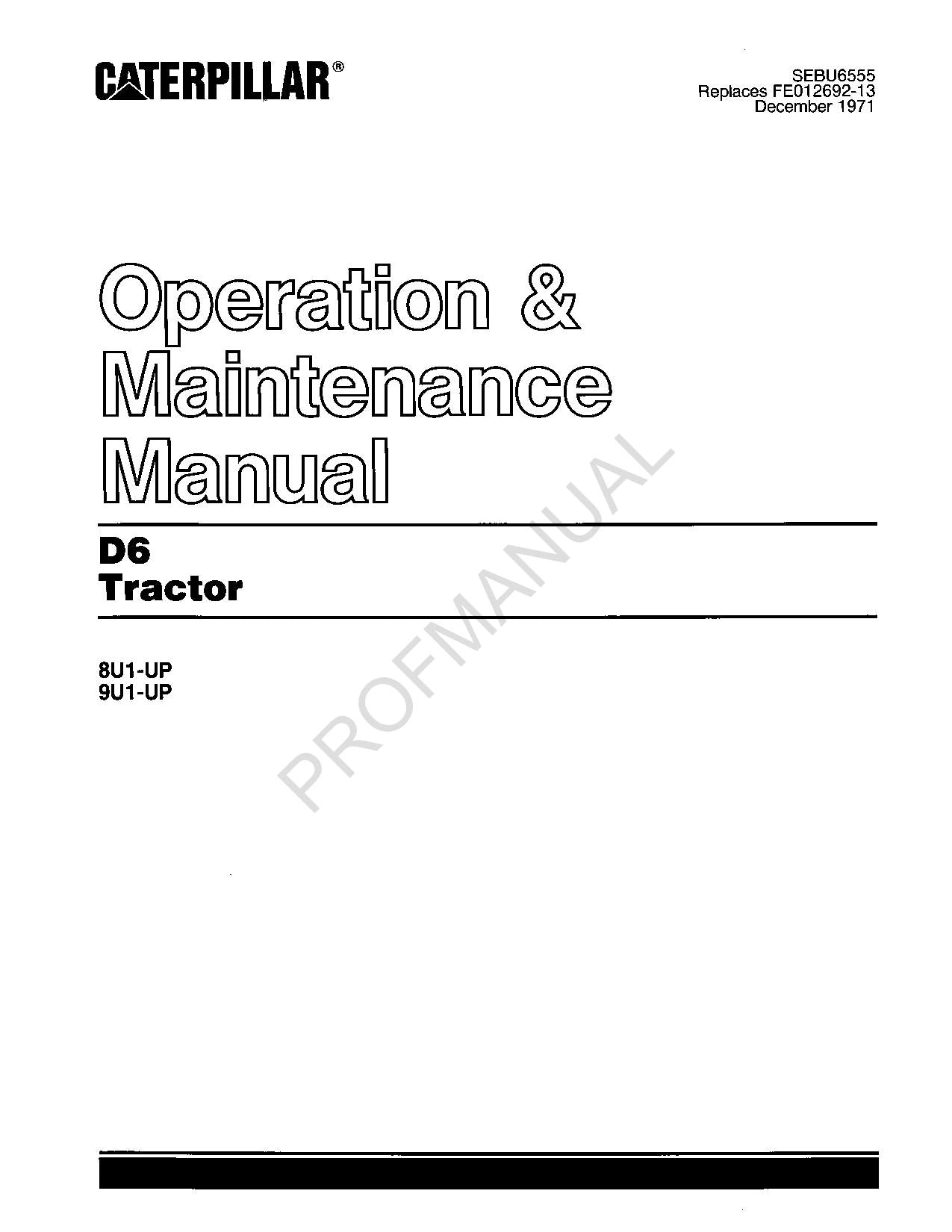 Wartungshandbuch für den Traktor Caterpillar D6 SEBU6555