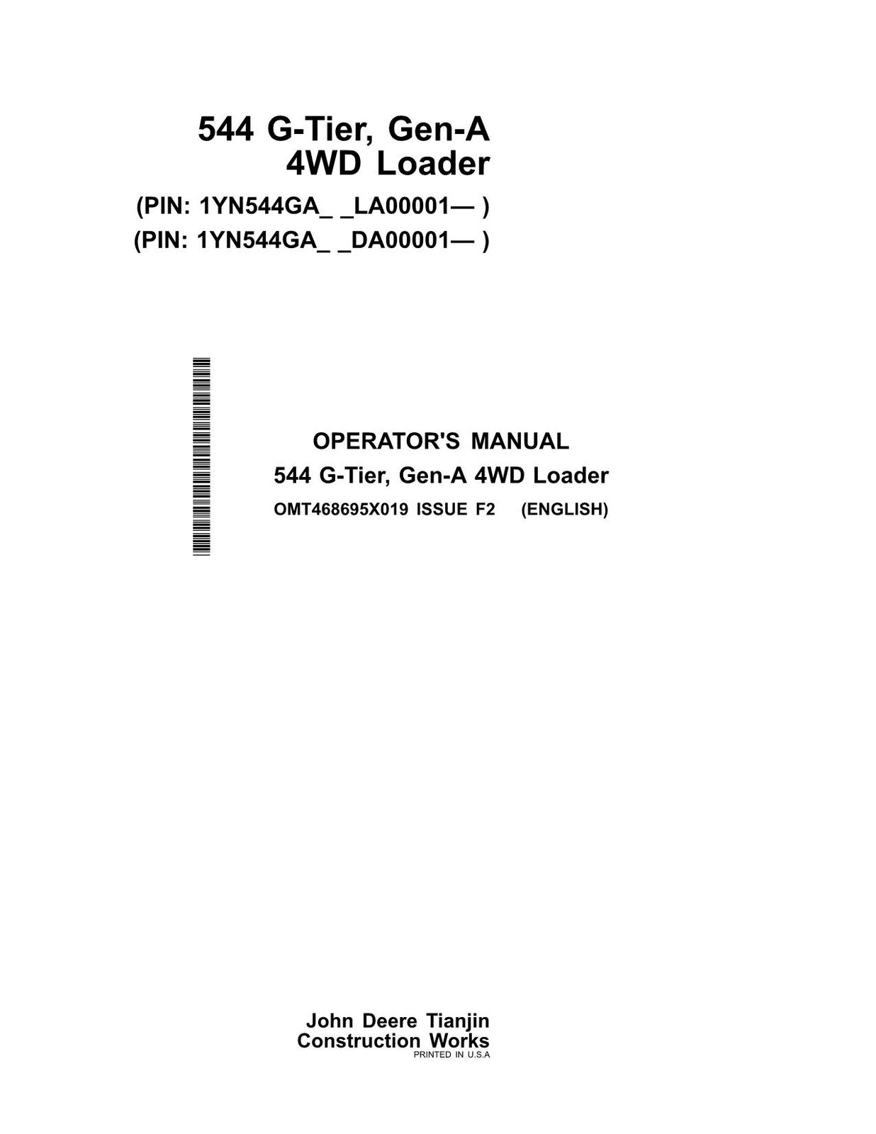 JOHN DEERE 544G LOADER OPERATORS MANUAL #1