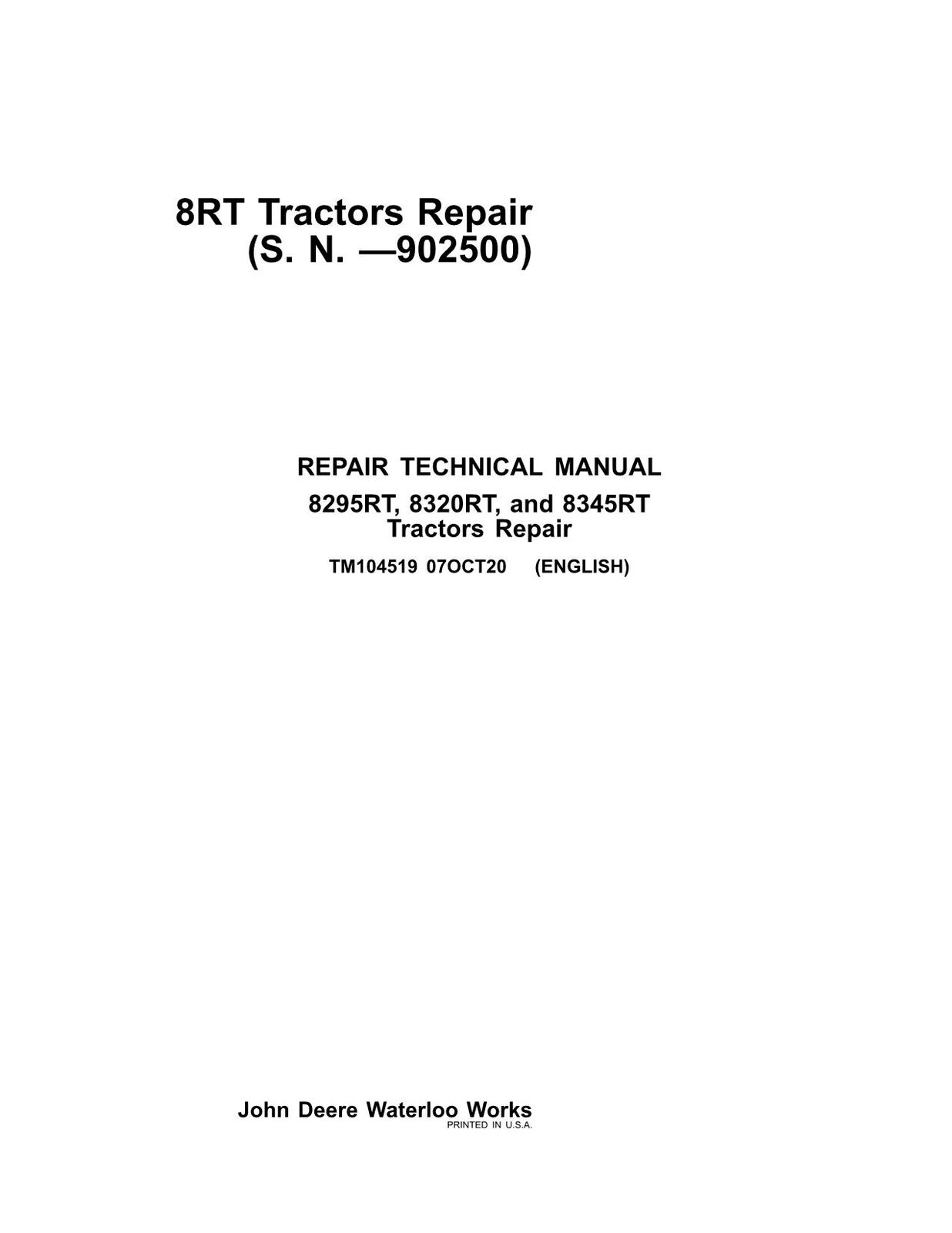 JOHN DEERE 8295RT 8320RT 8345RT 8RT TRACTOR REPAIR SERVICE MANUAL