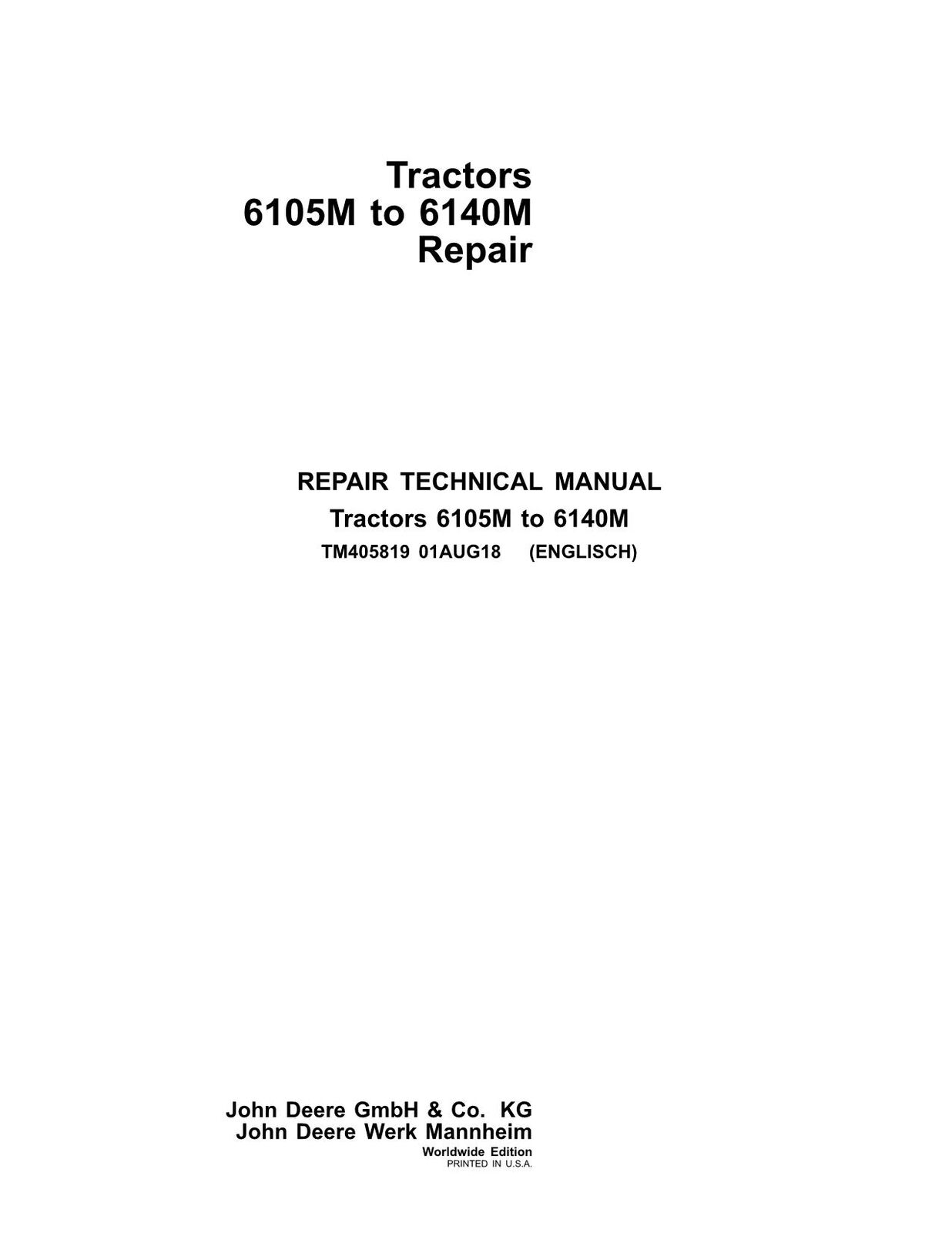 JOHN DEERE 6105M 6115M 6125M 6130M 6140M TRACTOR REPAIR SERVICE MANUAL