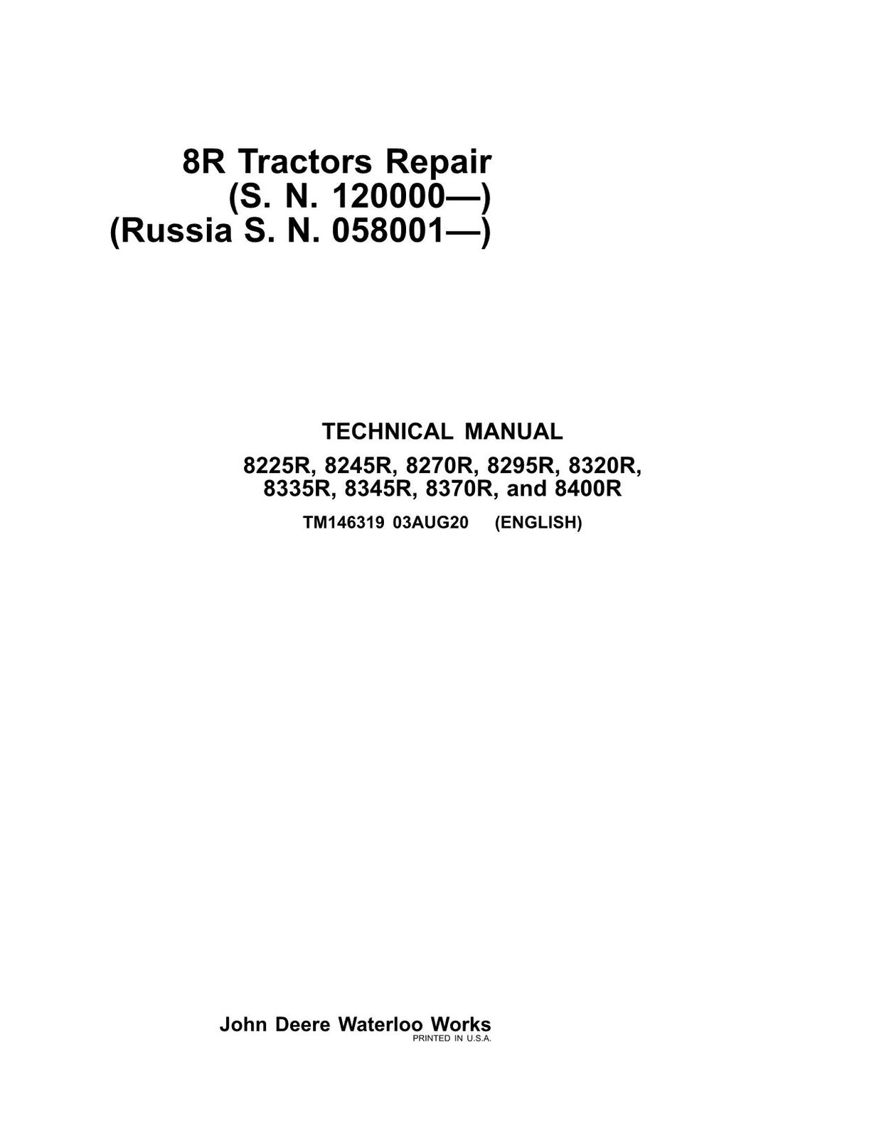 JOHN DEERE 8225R 8245R 8270R 8295R 8320R 8335R TRACTOR REPAIR SERVICE MANUAL