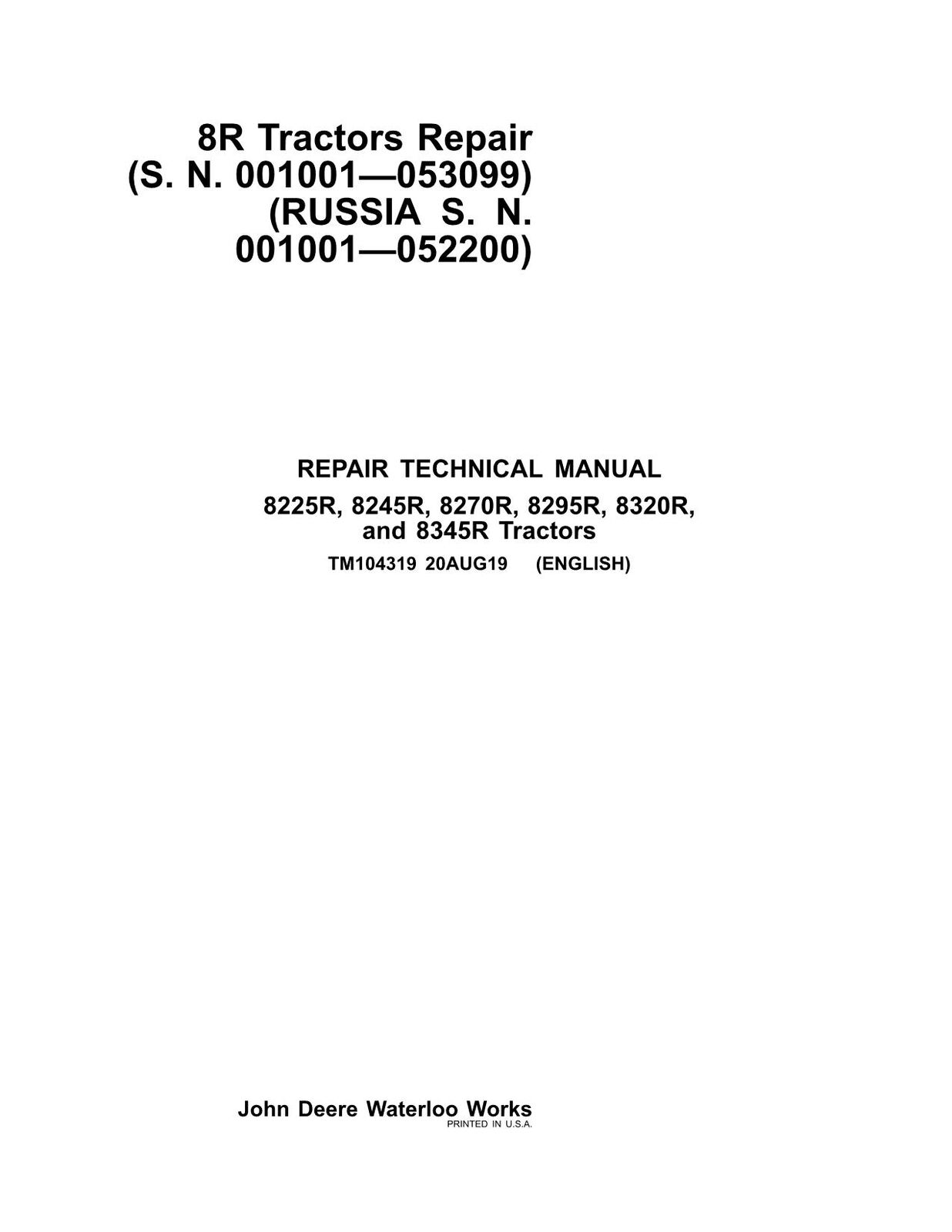 JOHN DEERE 8225R 8245R 8270R 8295R 8320R 8345R TRACTOR REPAIR SERVICE MANUAL #2