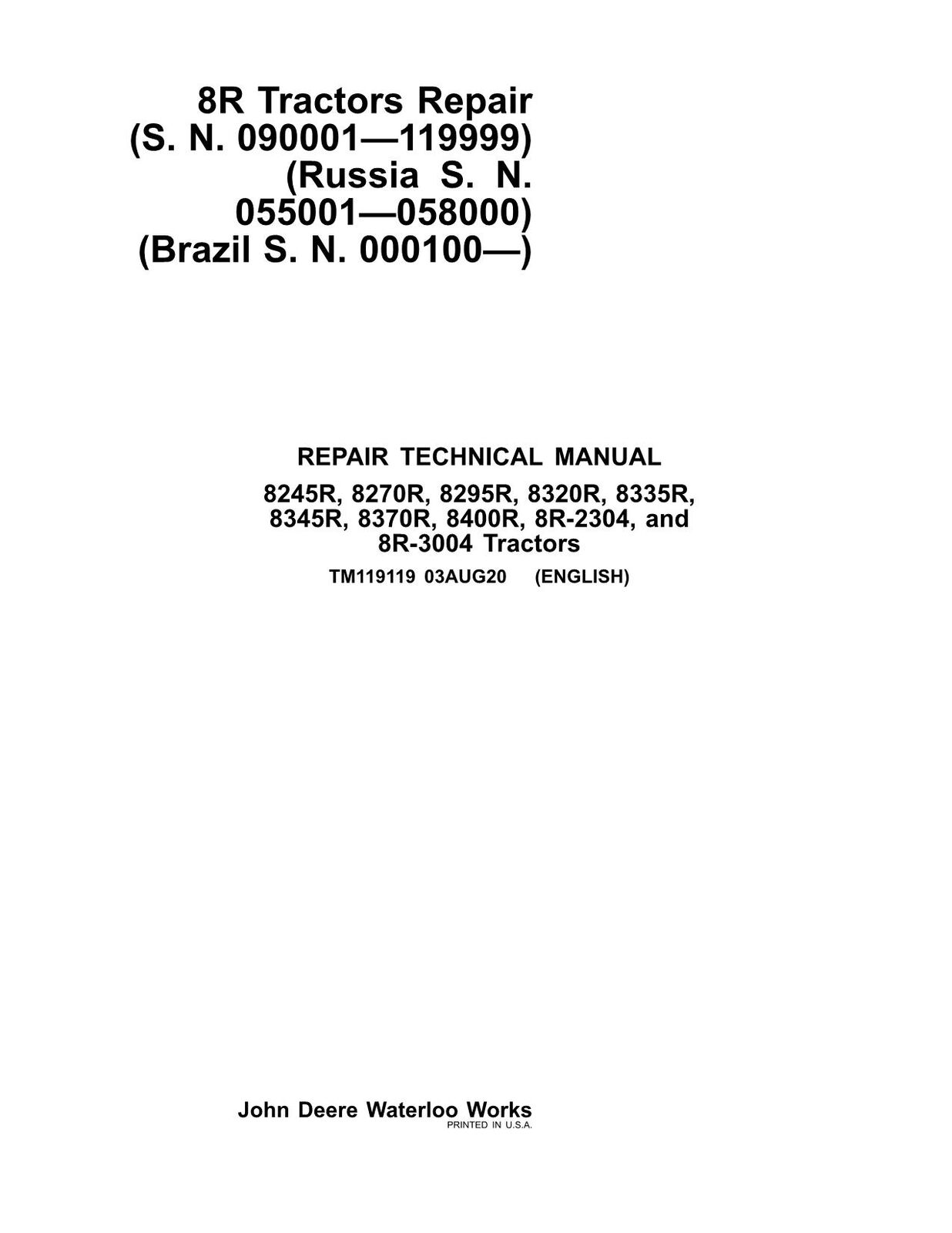 JOHN DEERE 8245R 8270R 8295R 8320R 8335R 8345R TRACTOR REPAIR SERVICE MANUAL