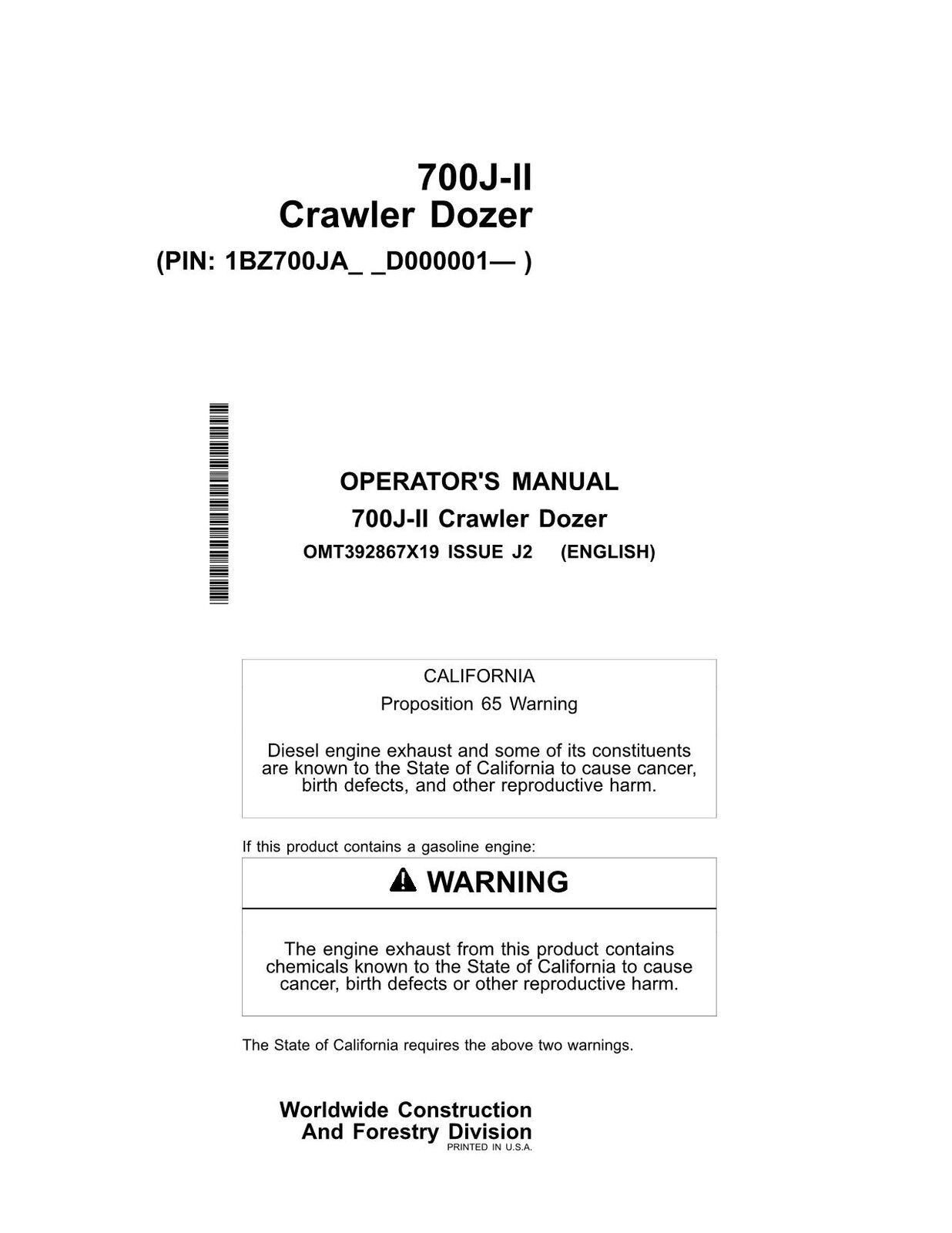 JONH DEERE 700J-II 700J II CRAWLER DOZER OPERATORS MANUAL #2