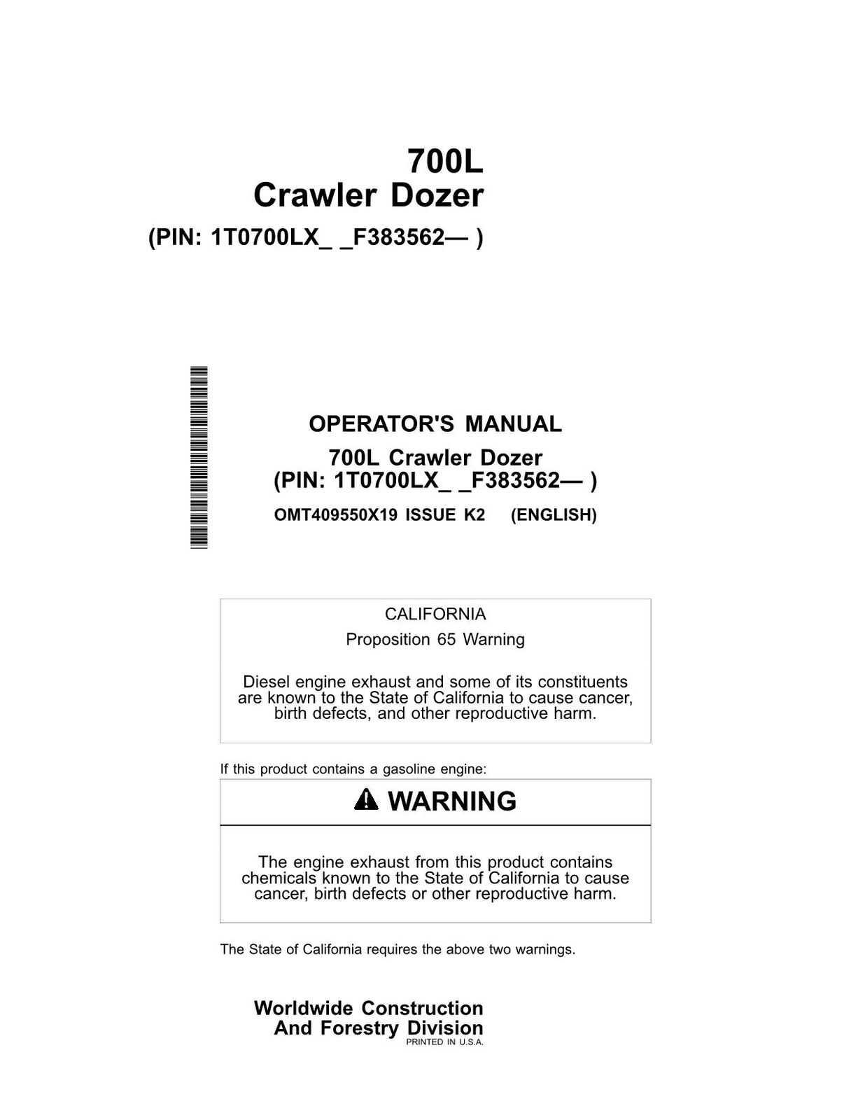 JONH DEERE 700L CRAWLER DOZER OPERATORS MANUA