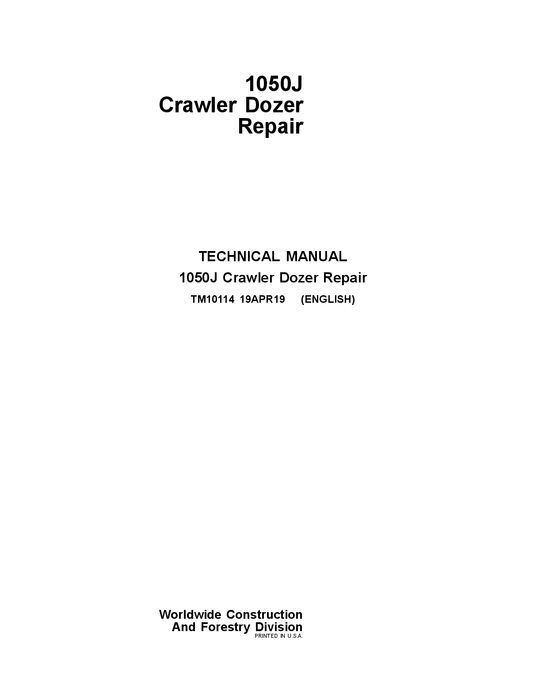 JOHN DEERE 1050J CRAWLER DOZER REPAIR SERVICE MANUAL