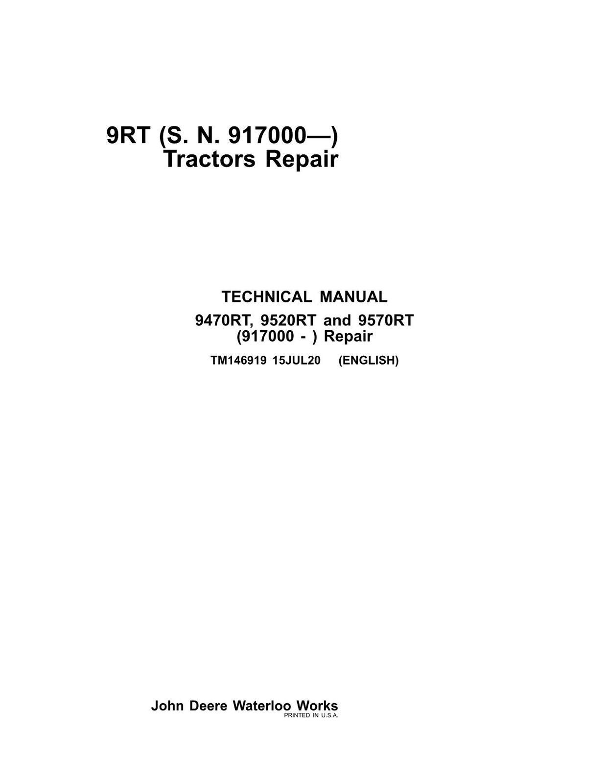 JOHN DEERE 9470RT 9520RT 9570RT TRACTOR REPAIR SERVICE MANUAL #2