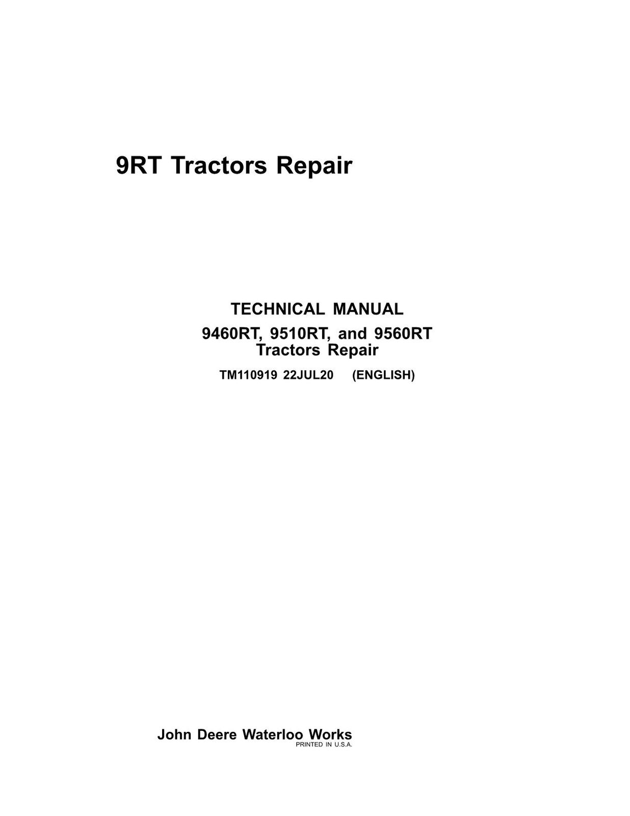 JOHN DEERE 9460RT 9510RT 9560RT 9RT TRACTOR REPAIR SERVICE MANUAL